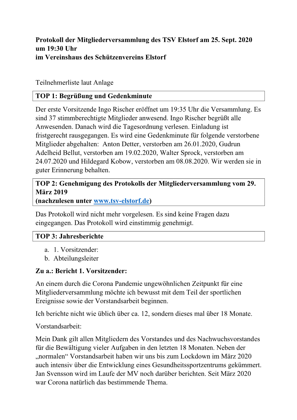 Protokoll Der Mitgliederversammlung Des TSV Elstorf Am 25. Sept. 2020 Um 19:30 Uhr Im Vereinshaus Des Schützenvereins Elstorf