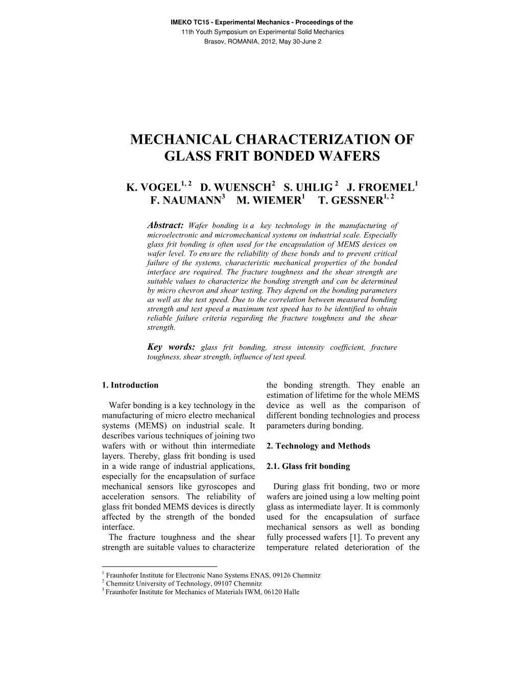 Mechanical Characterization of Glass Frit Bonded Wafers