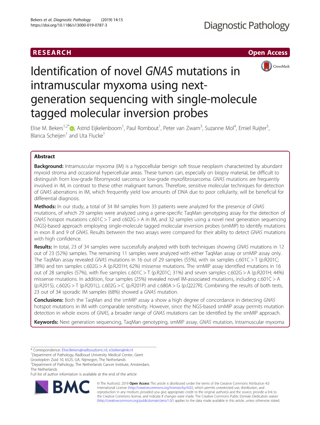 Identification of Novel GNAS Mutations in Intramuscular Myxoma Using Next- Generation Sequencing with Single-Molecule Tagged Molecular Inversion Probes Elise M