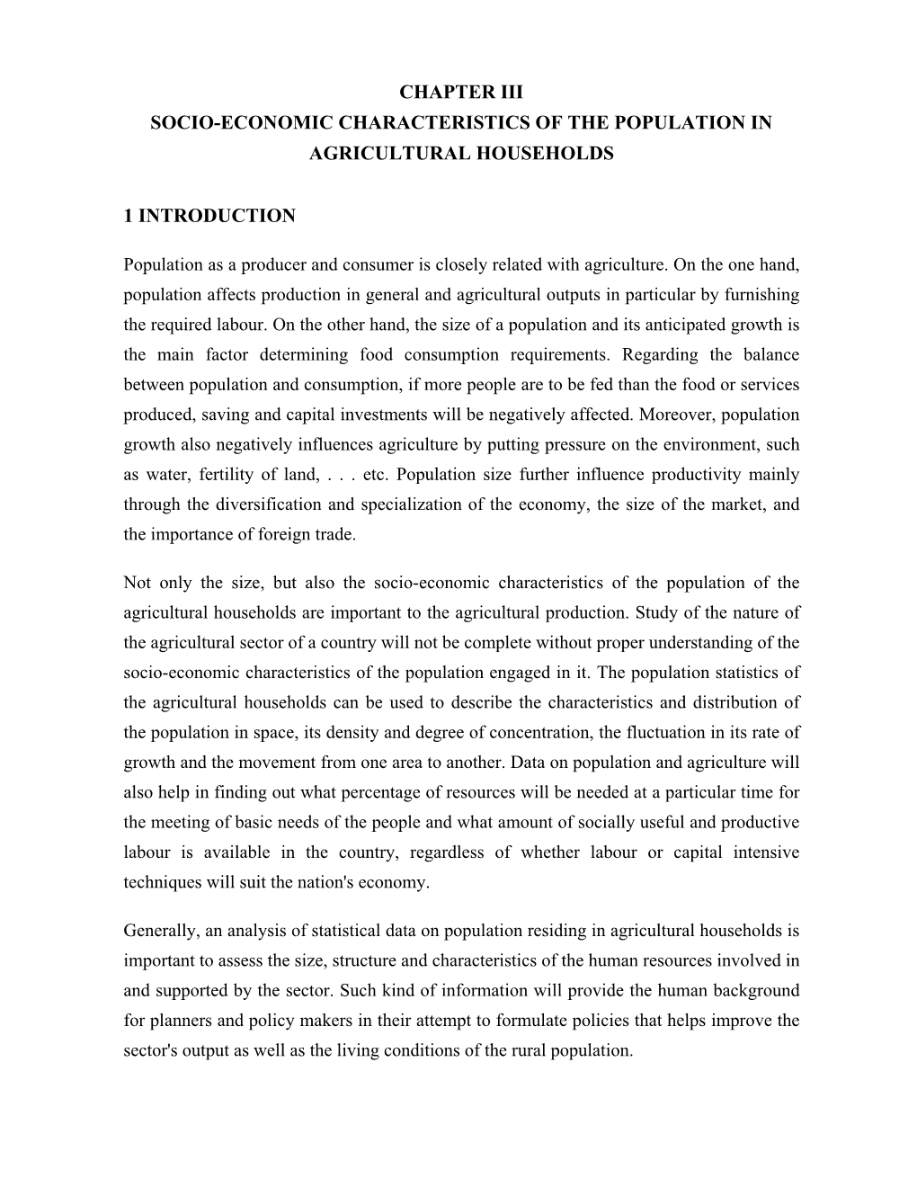 Chapter Iii Socio-Economic Characteristics of the Population in Agricultural Households