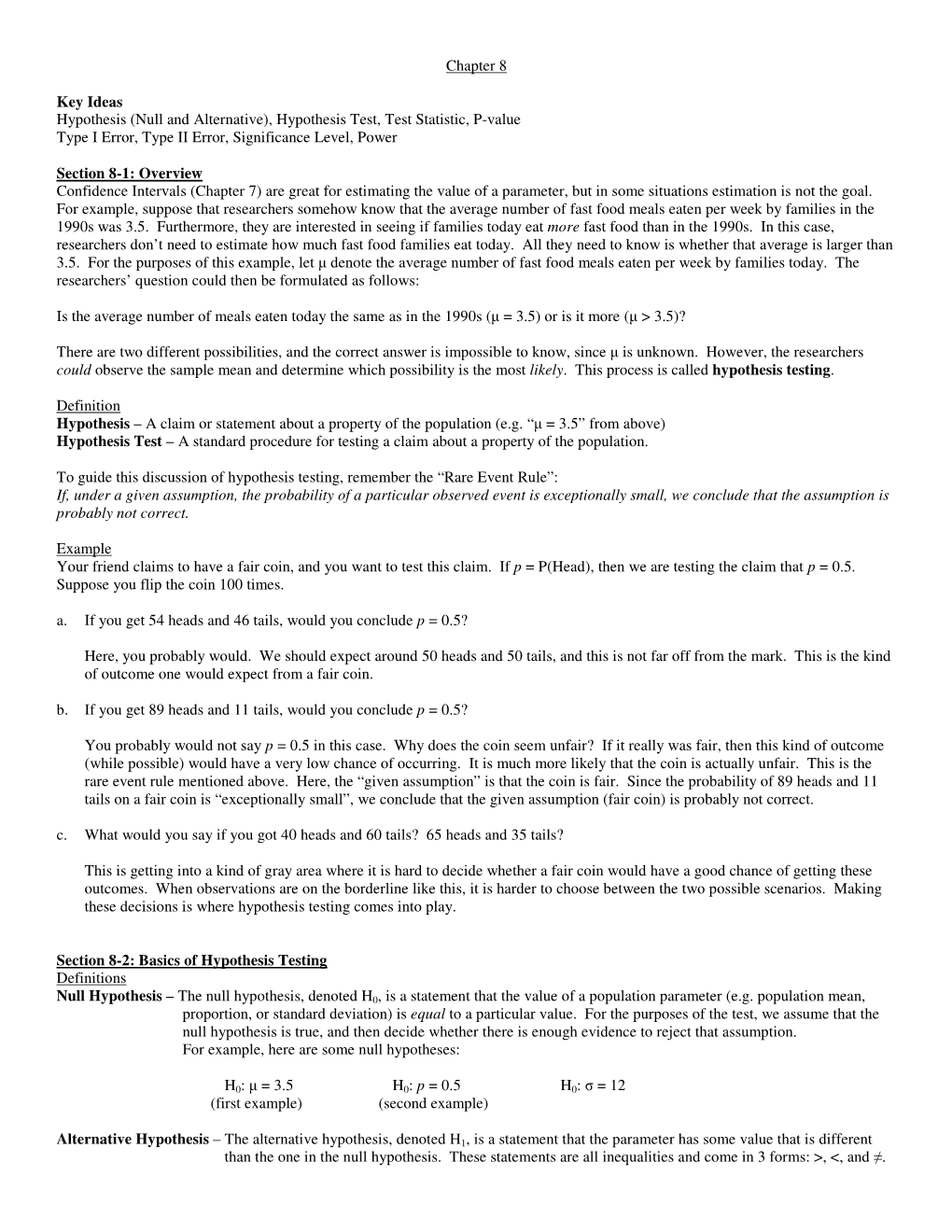 Chapter 8 Key Ideas Hypothesis (Null and Alternative)