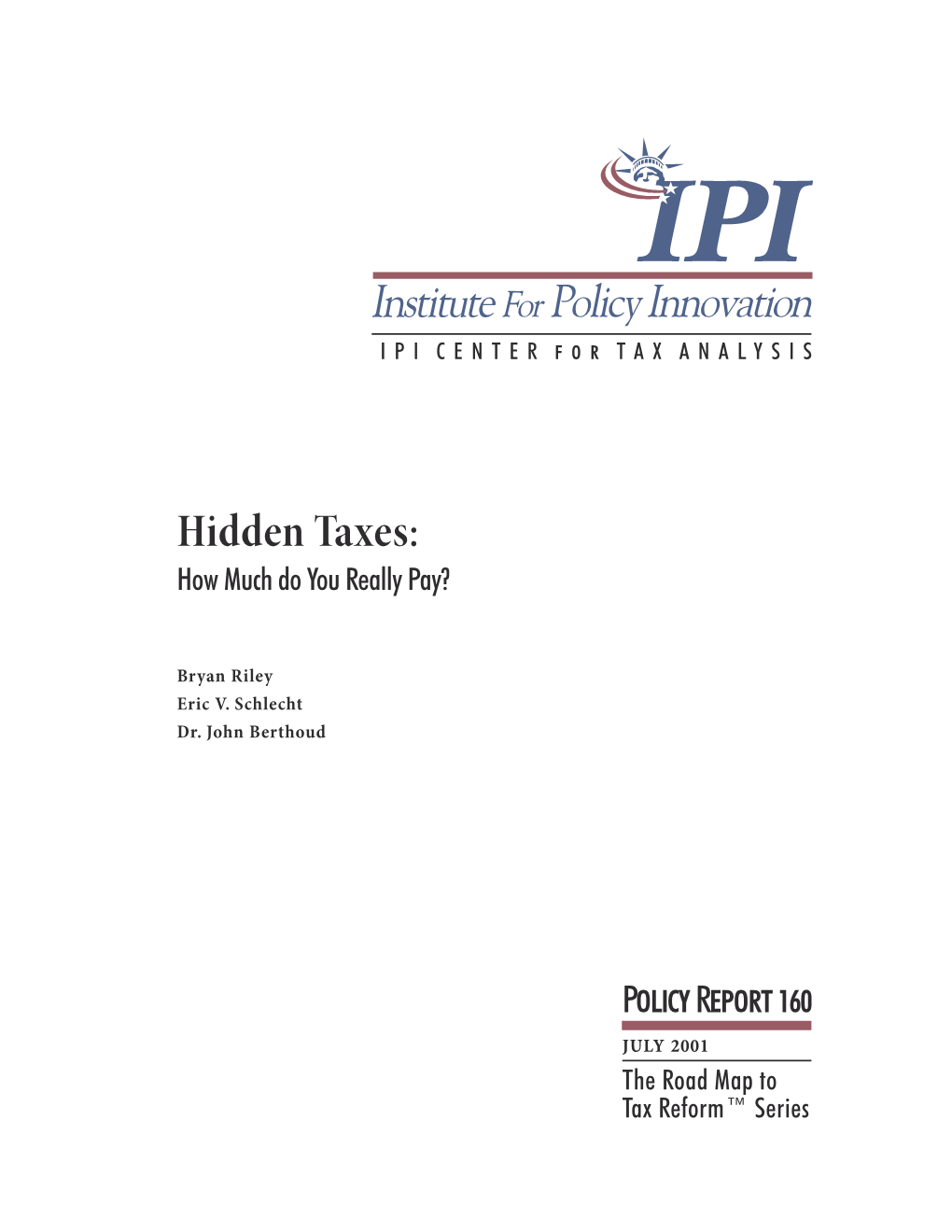 Hidden Taxes: How Much Do You Really Pay?