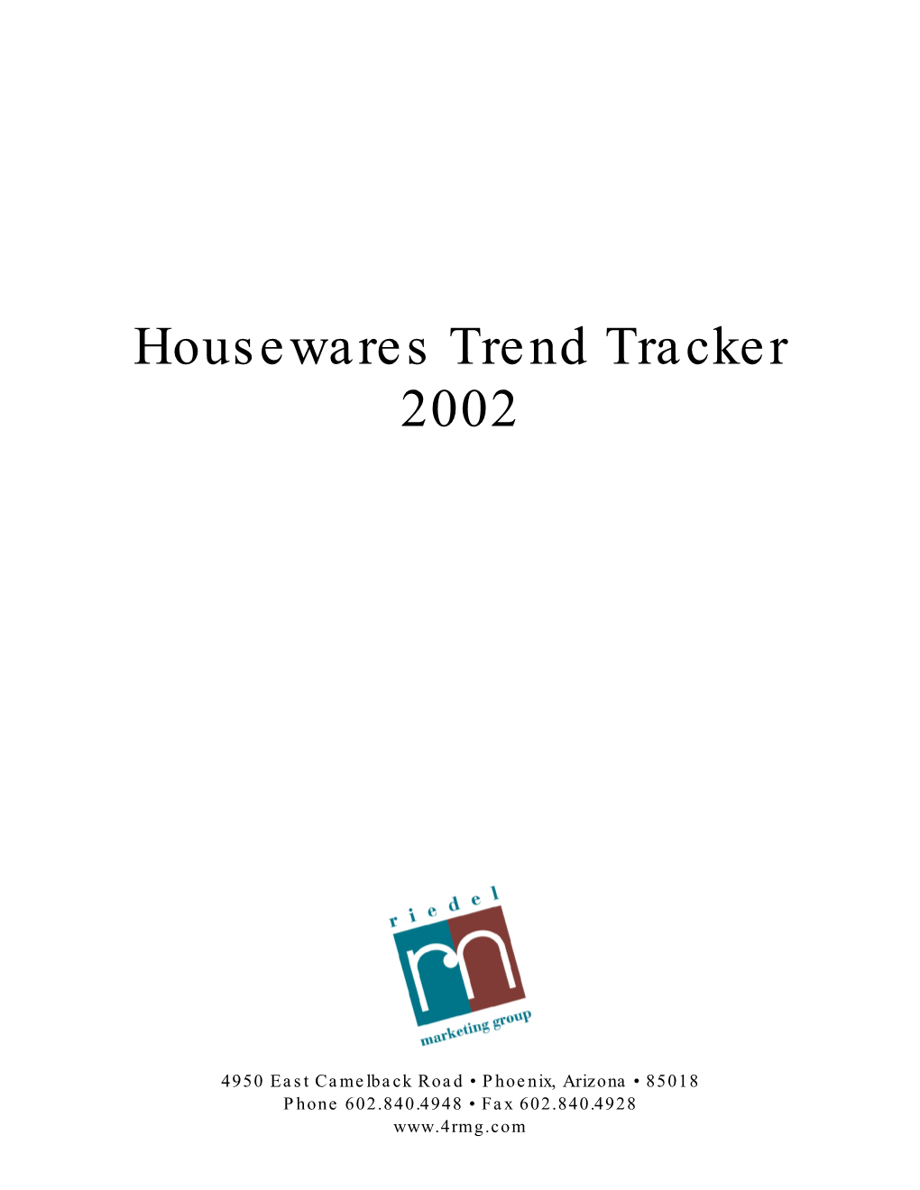 Housewares Trend Tracker 2002