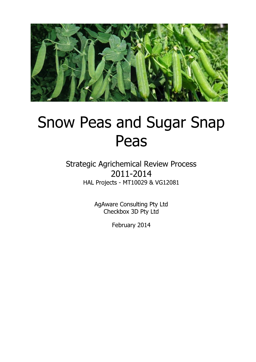 Snow Peas and Sugar Snap Peas