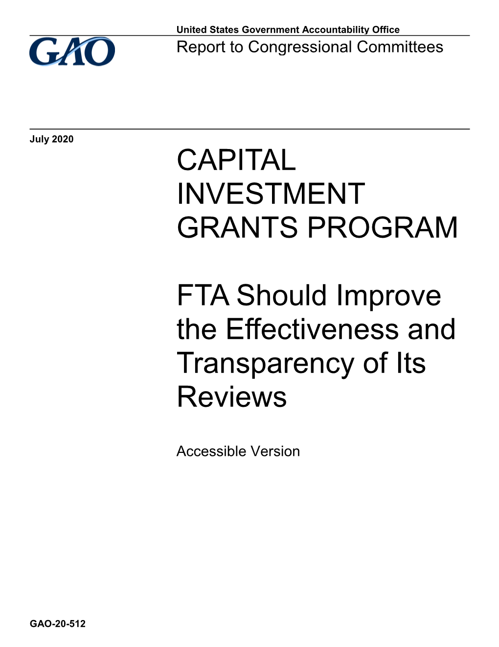 GAO-20-512, Accessible Version, Capital Investment Grants Program