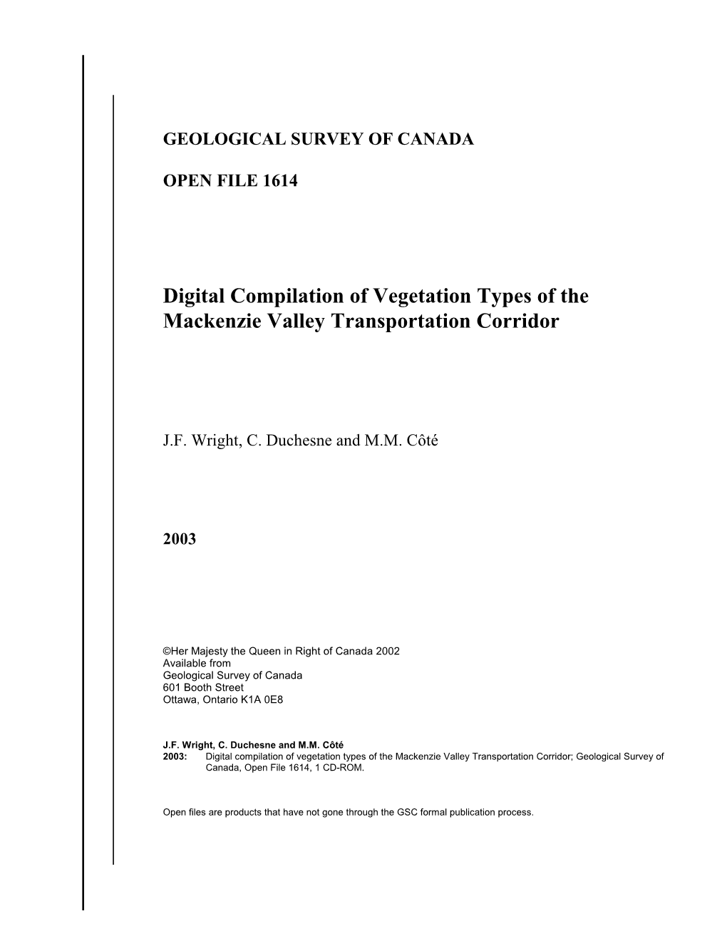 Digital Compilation of Vegetation Types of the Mackenzie Valley Transportation Corridor
