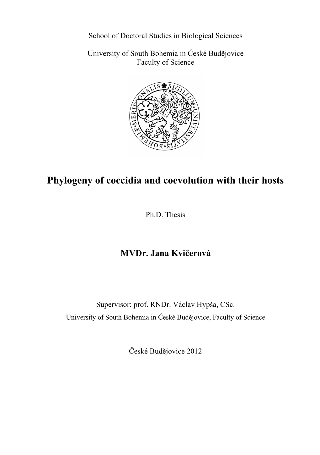 Phylogeny of Coccidia and Coevolution with Their Hosts