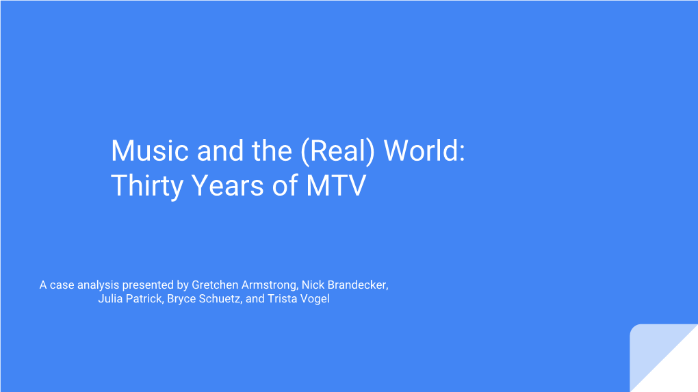 World: Thirty Years of MTV