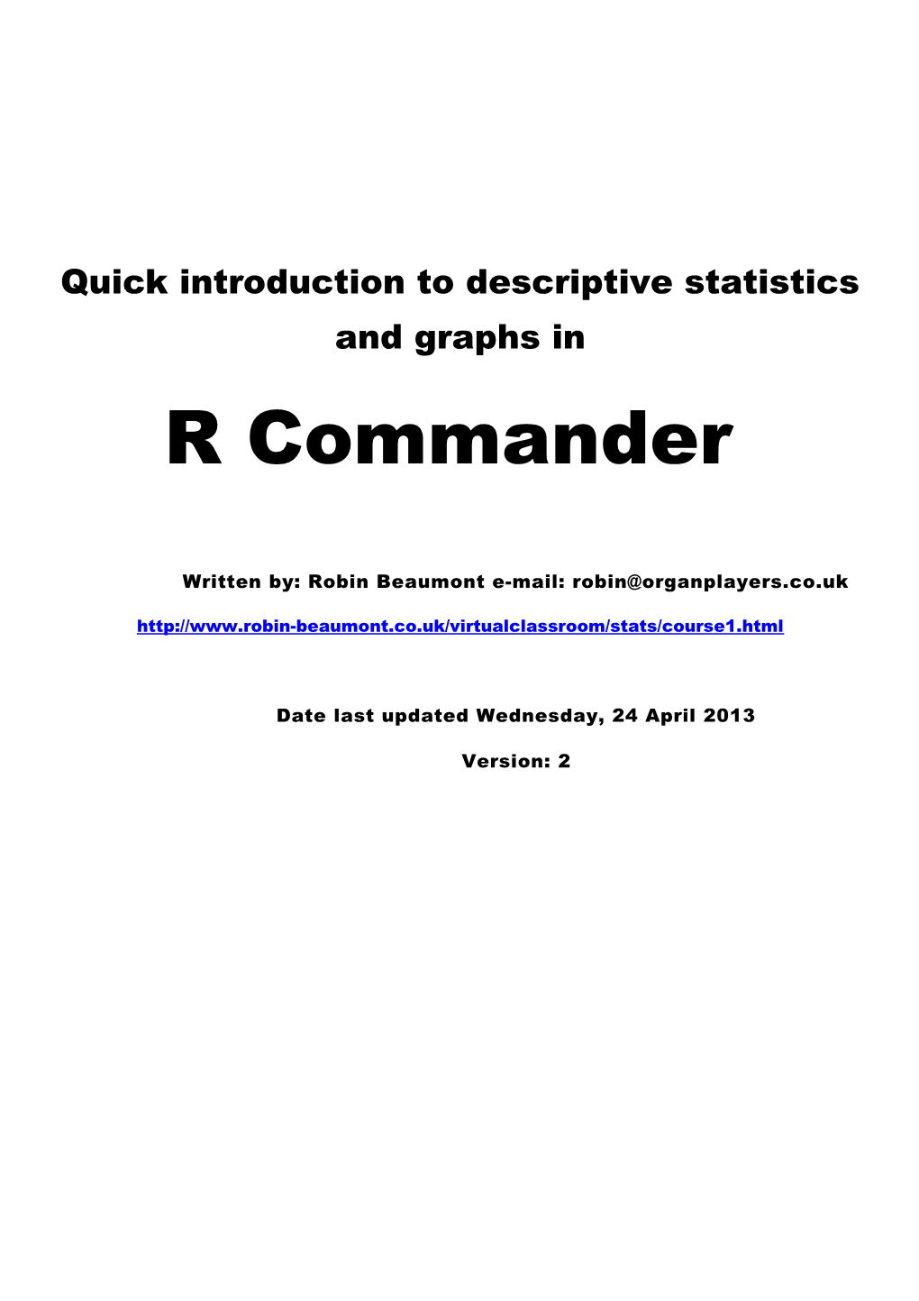 Quick Introduction to Descriptive Statistics and Graphs In