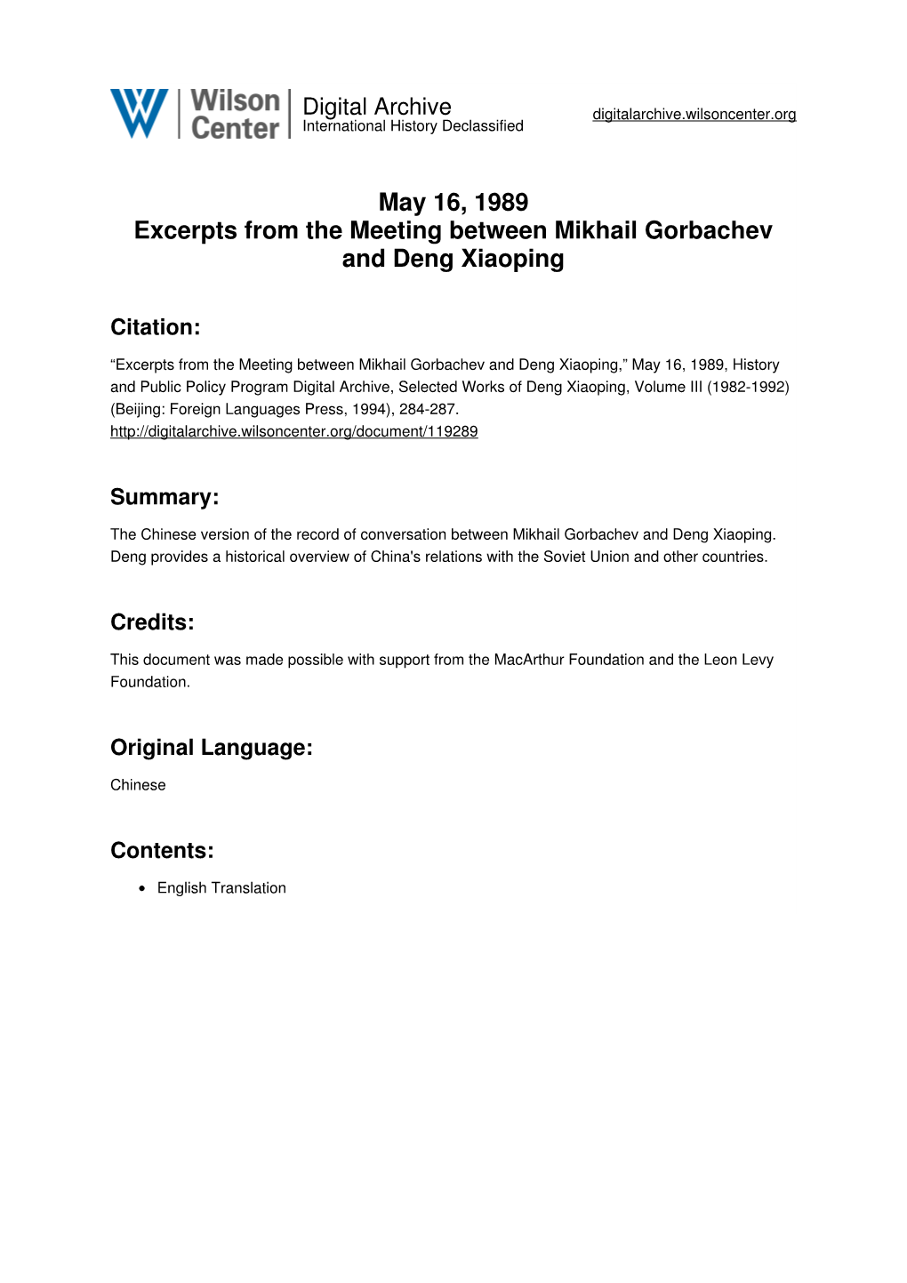 May 16, 1989 Excerpts from the Meeting Between Mikhail Gorbachev and Deng Xiaoping