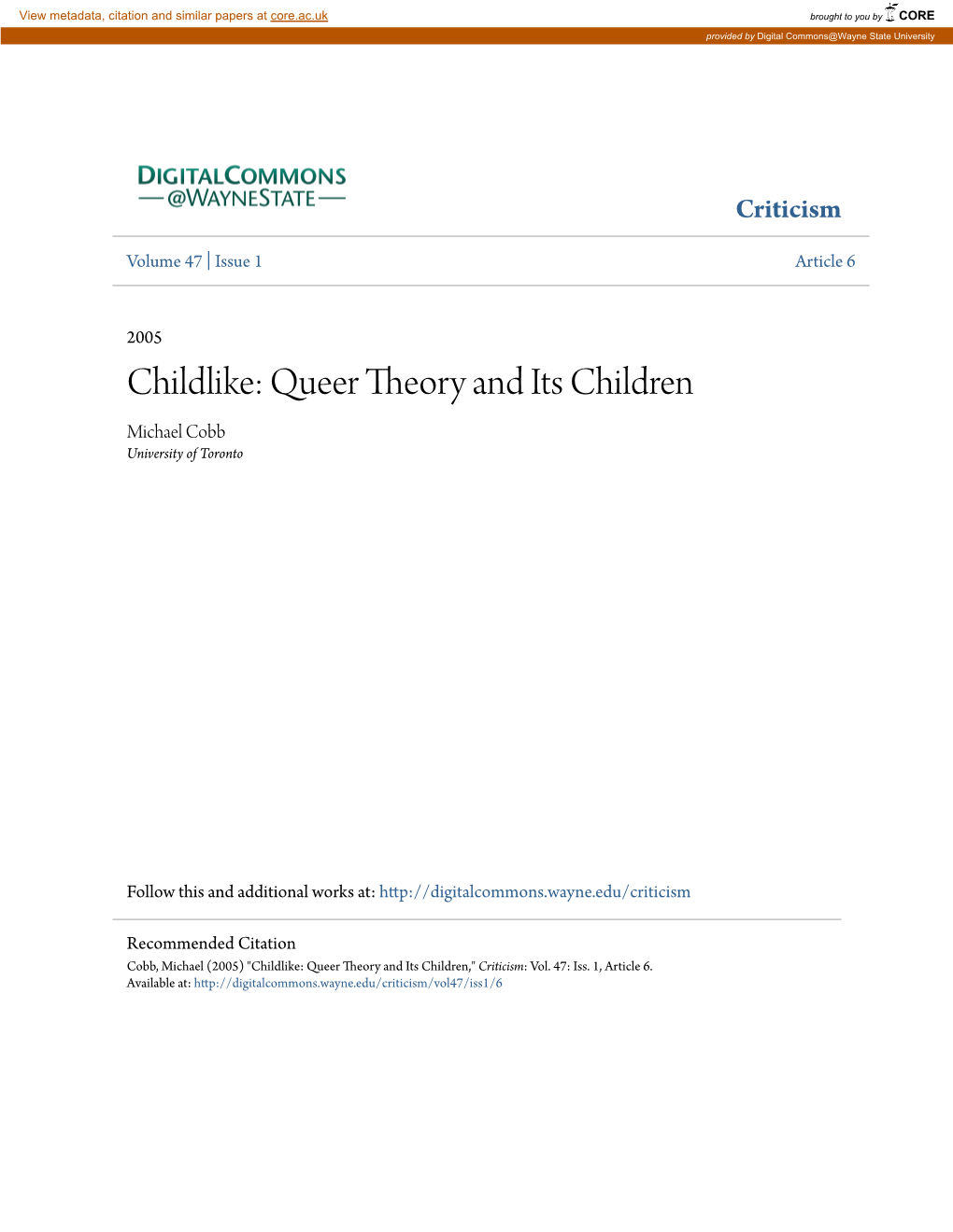 Queer Theory and Its Children Michael Cobb University of Toronto