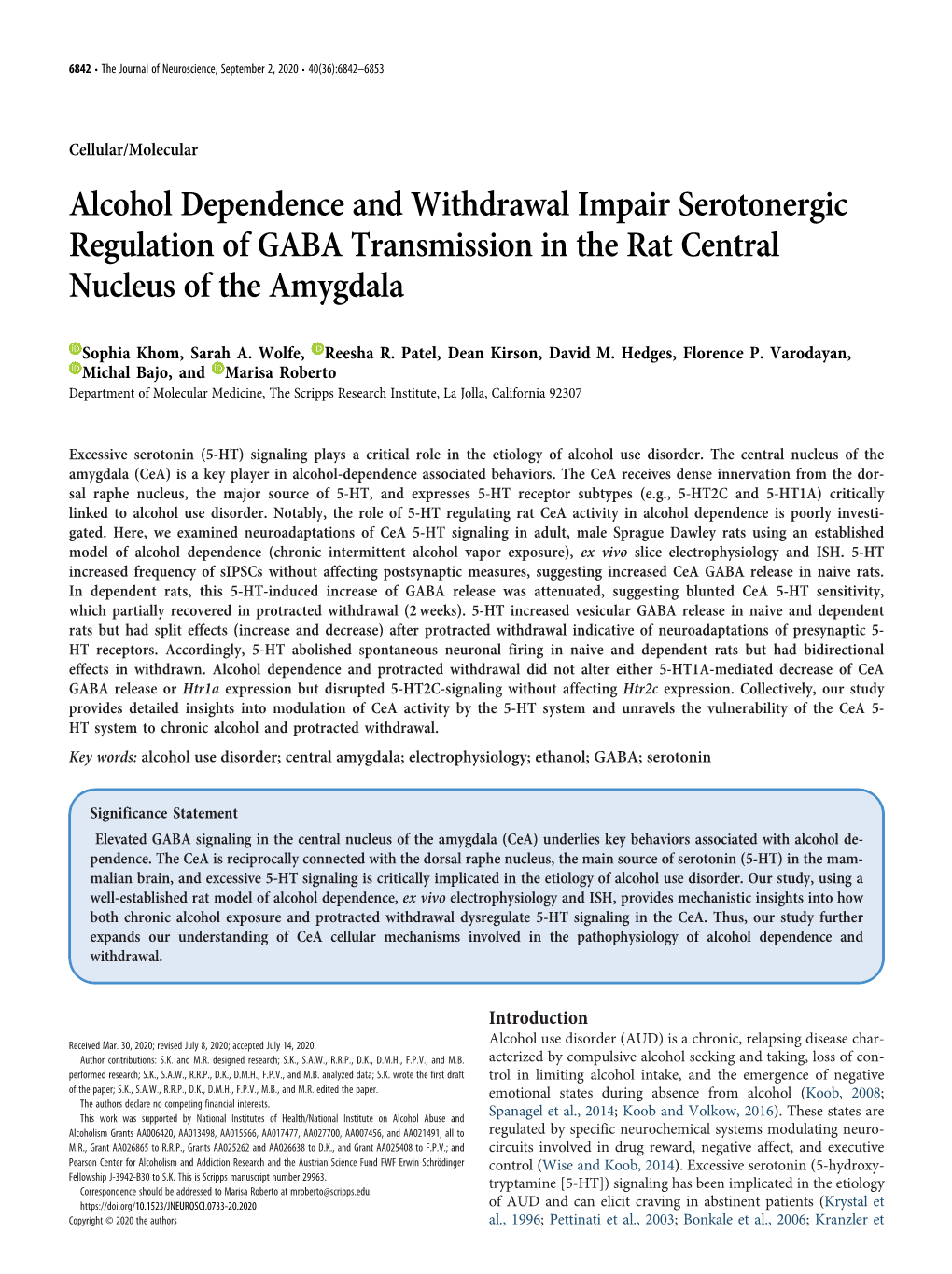 Alcohol Dependence and Withdrawal Impair Serotonergic Regulation of GABA Transmission in the Rat Central Nucleus of the Amygdala