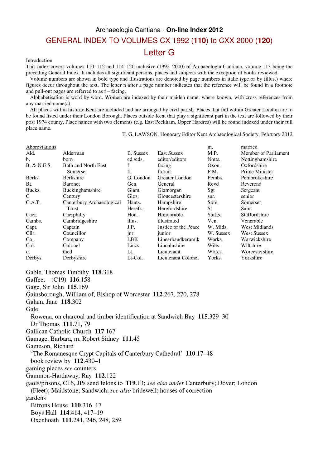 Letter G Introduction This Index Covers Volumes 110–112 and 114–120 Inclusive (1992–2000) of Archaeologia Cantiana, Volume 113 Being the Preceding General Index