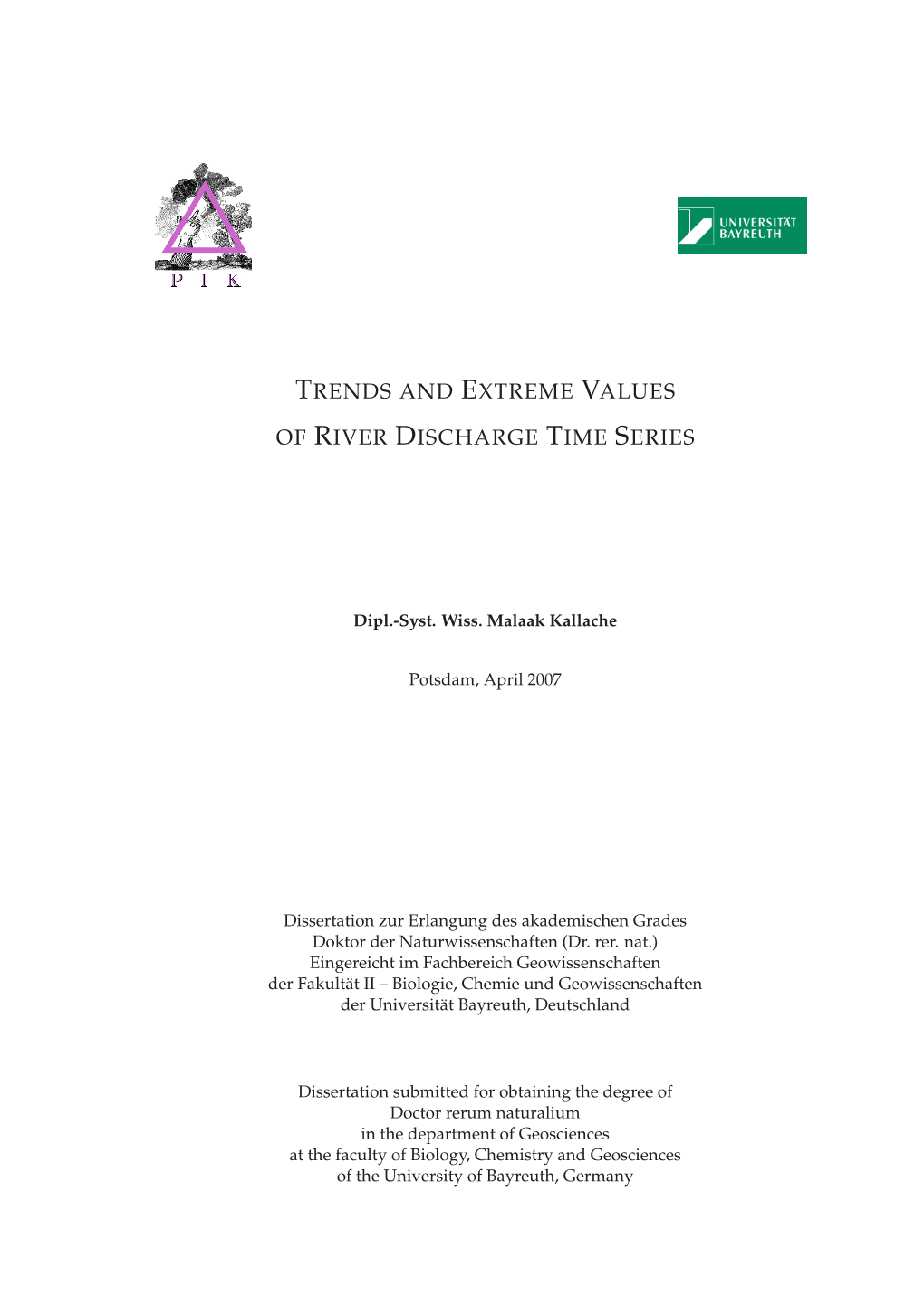 Trends and Extreme Values of River Discharge Time Series