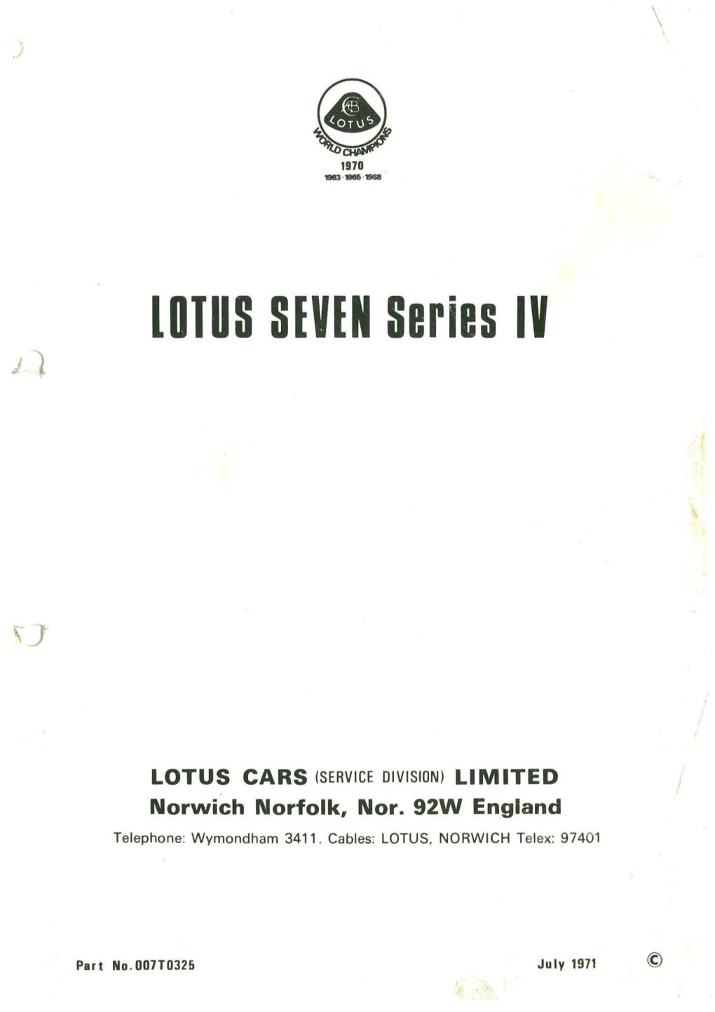 Lotus SEVEN Series IV LOTUS CARS