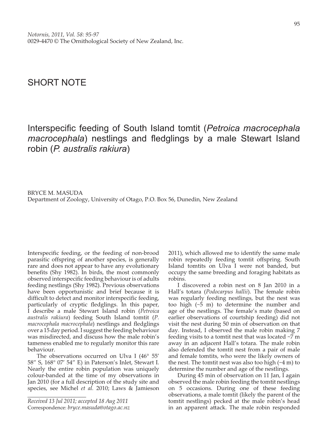 Interspecific Feeding of South Island Tomtit (Petroica Macrocephala Macrocephala) Nestlings and Fledglings by a Male Stewart Island Robin (P