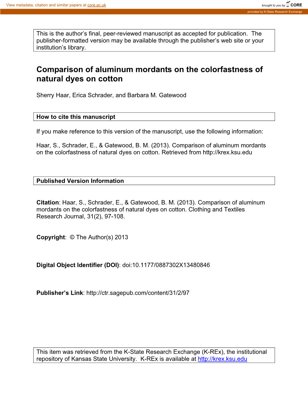 Comparison of Aluminum Mordants on the Colorfastness of Natural Dyes on Cotton