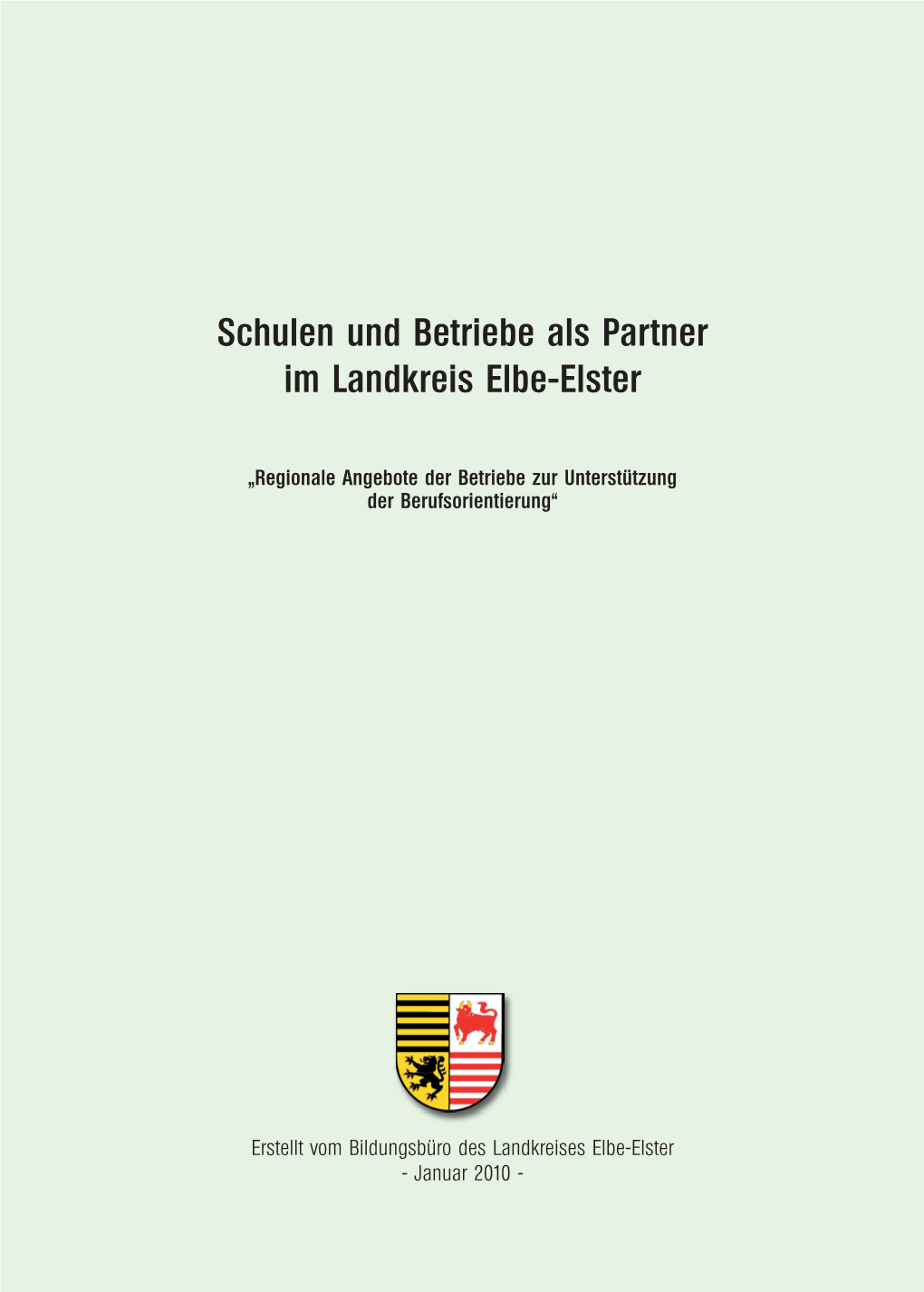 Schulen Und Betriebe Als Partner Im Landkreis Elbe-Elster
