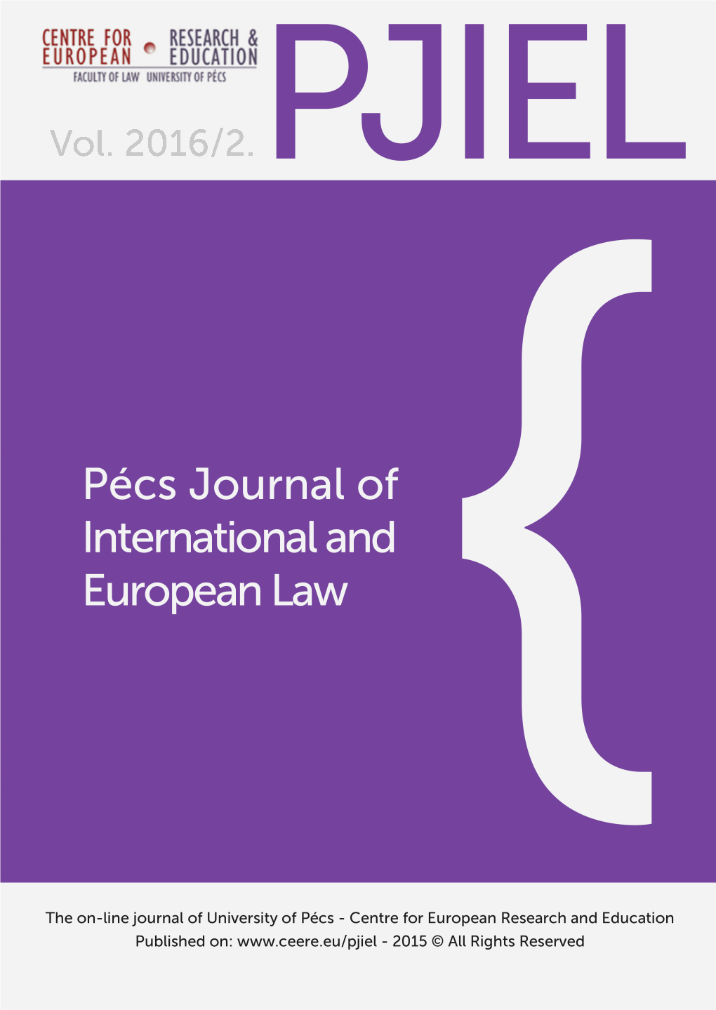 Pécs Journal of International and European Law 2. Sz. (2016.)