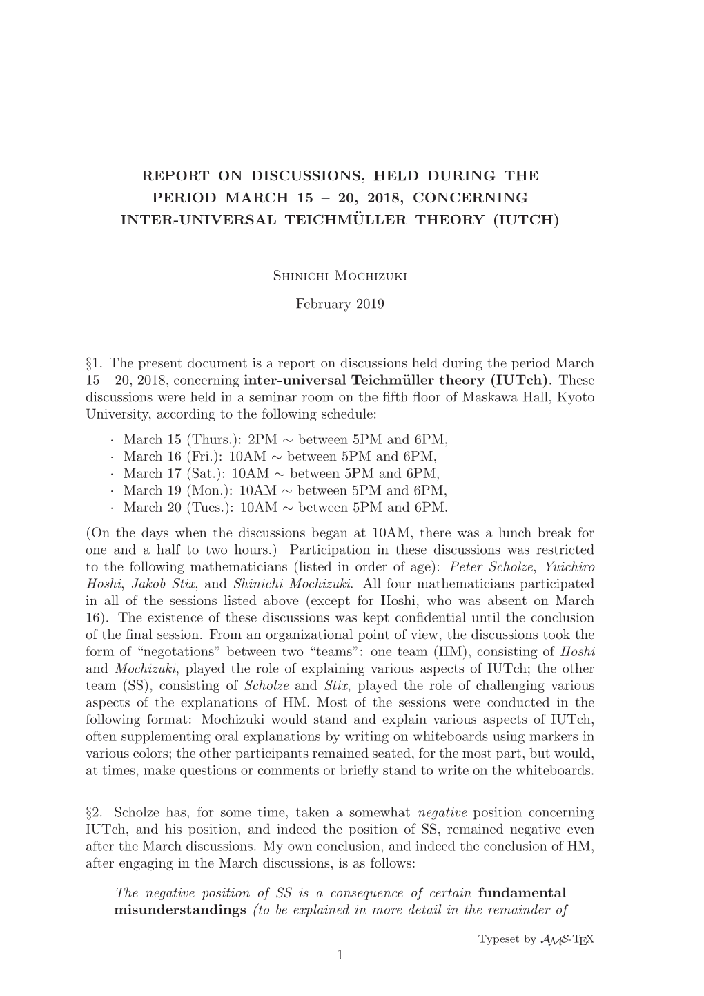 Report on Discussions, Held During the Period March 15 – 20, 2018, Concerning Inter-Universal Teichm¨Uller Theory (Iutch)