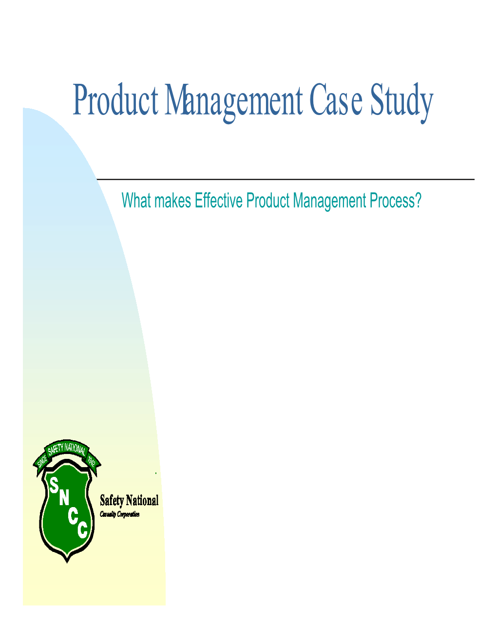 Product Management Case Study