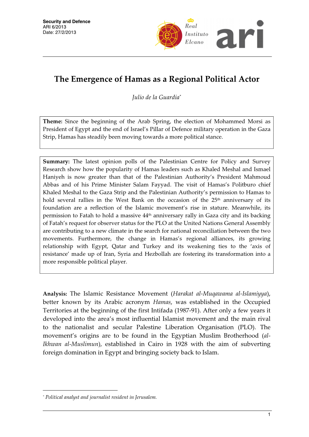 The Emergence of Hamas As a Regional Political Actor