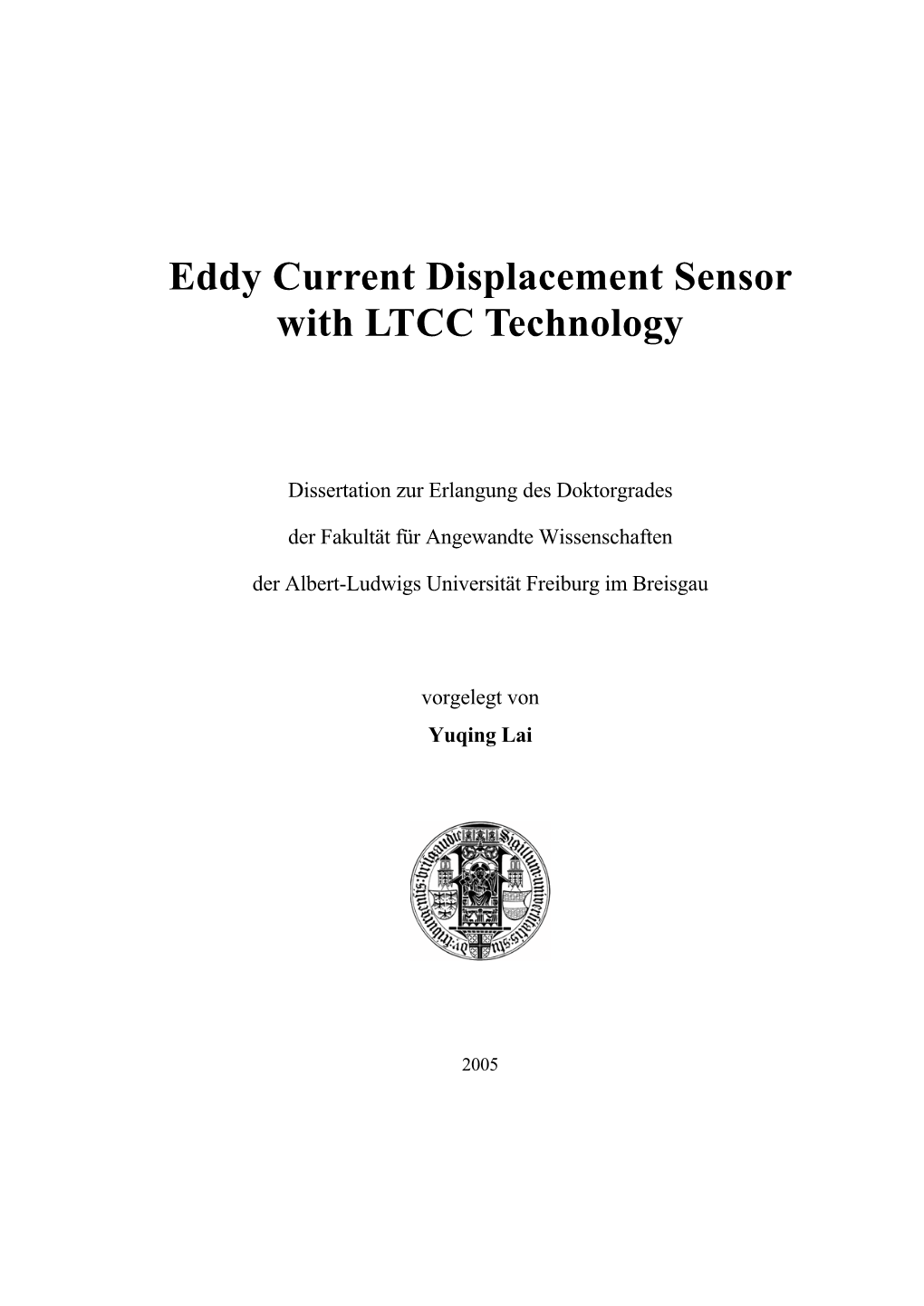 Eddy Current Displacement Sensor with LTCC Technology