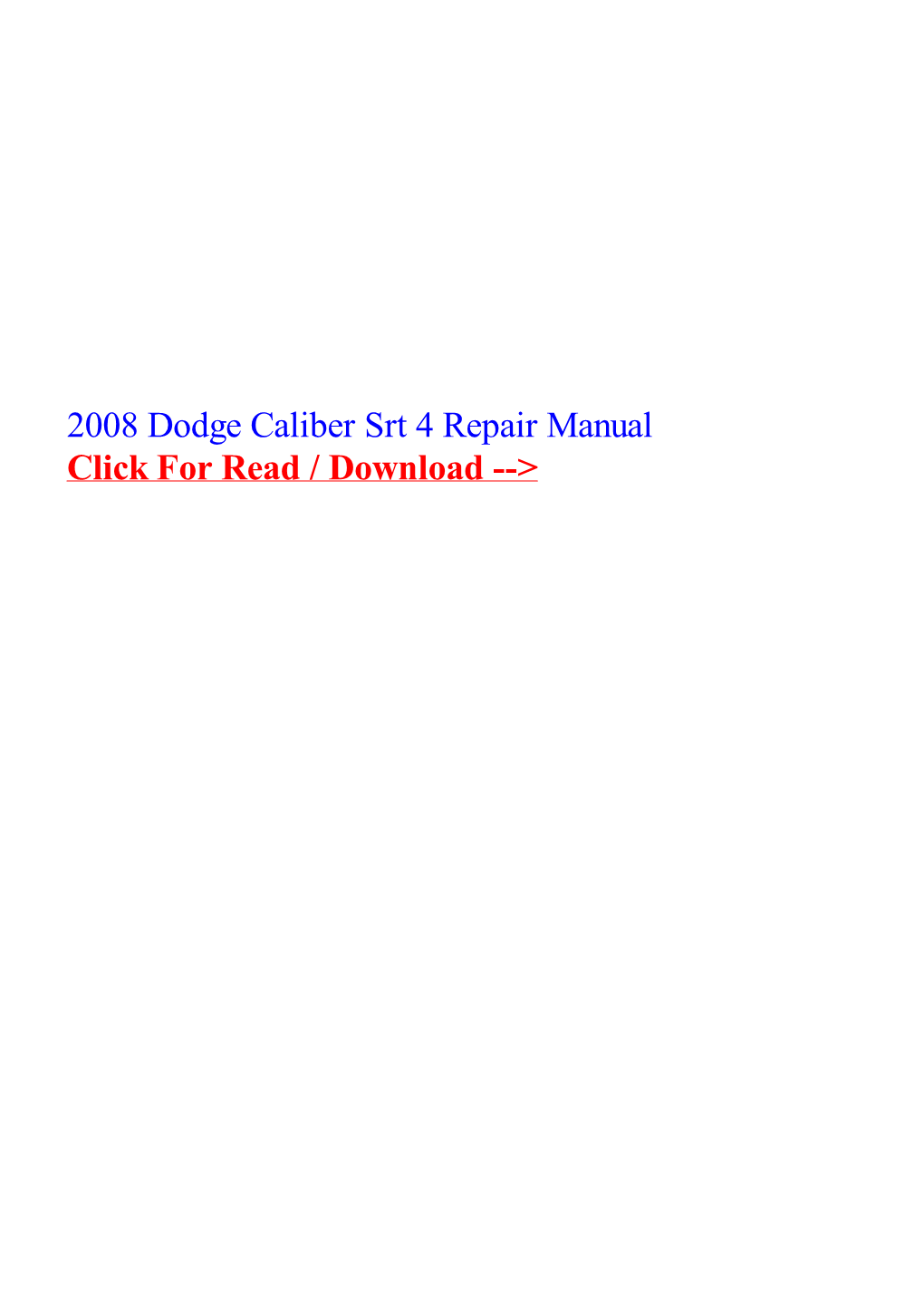 2008 Dodge Caliber Srt 4 Repair Manual