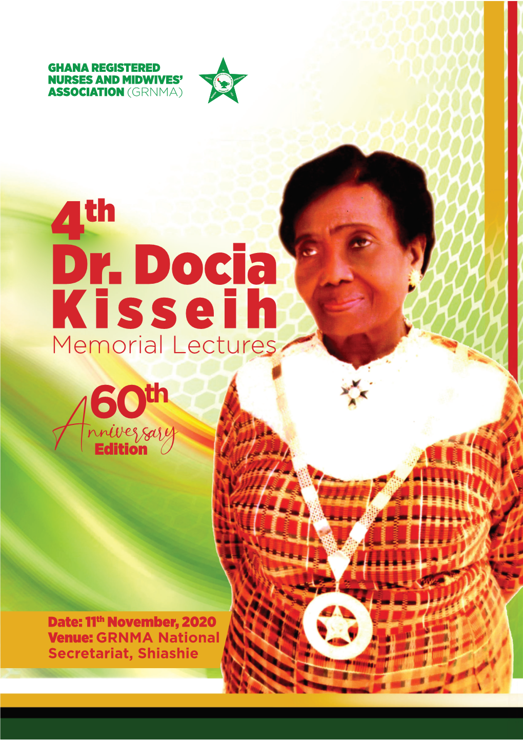 Dr. Docia Kisseih Memorial Lectures 60Th Anniversaryedition