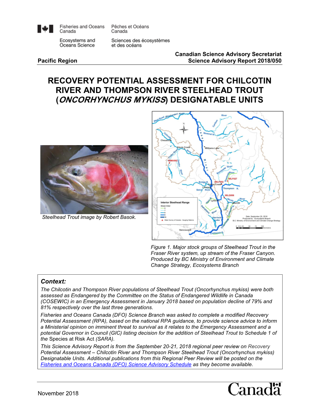 Recovery Potential Assessment for Chilcotin River and Thompson River Steelhead Trout (Oncorhynchus Mykiss) Designatable Units