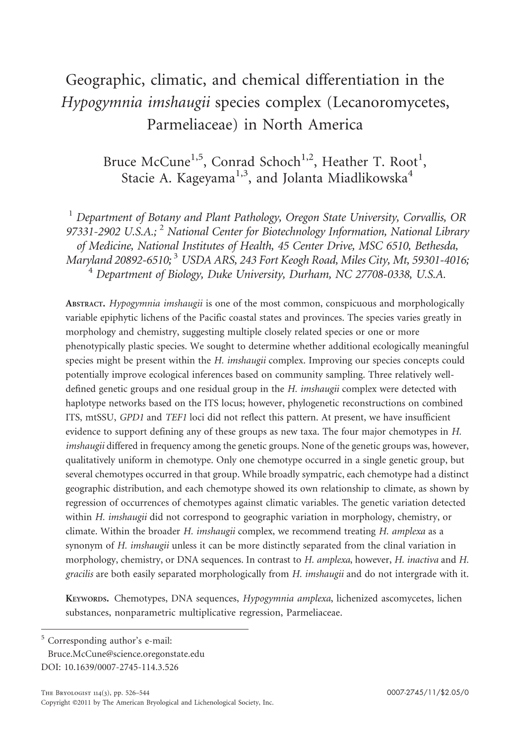 Geographic, Climatic, and Chemical Differentiation in the Hypogymnia Imshaugii Species Complex (Lecanoromycetes, Parmeliaceae) in North America