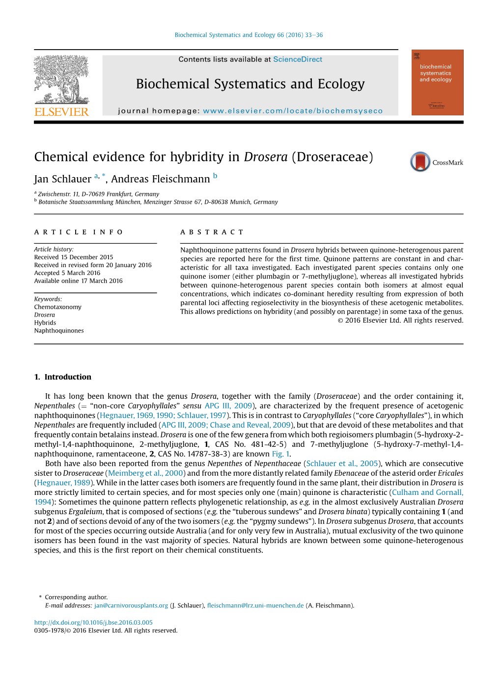 Chemical Evidence for Hybridity in Drosera (Droseraceae)