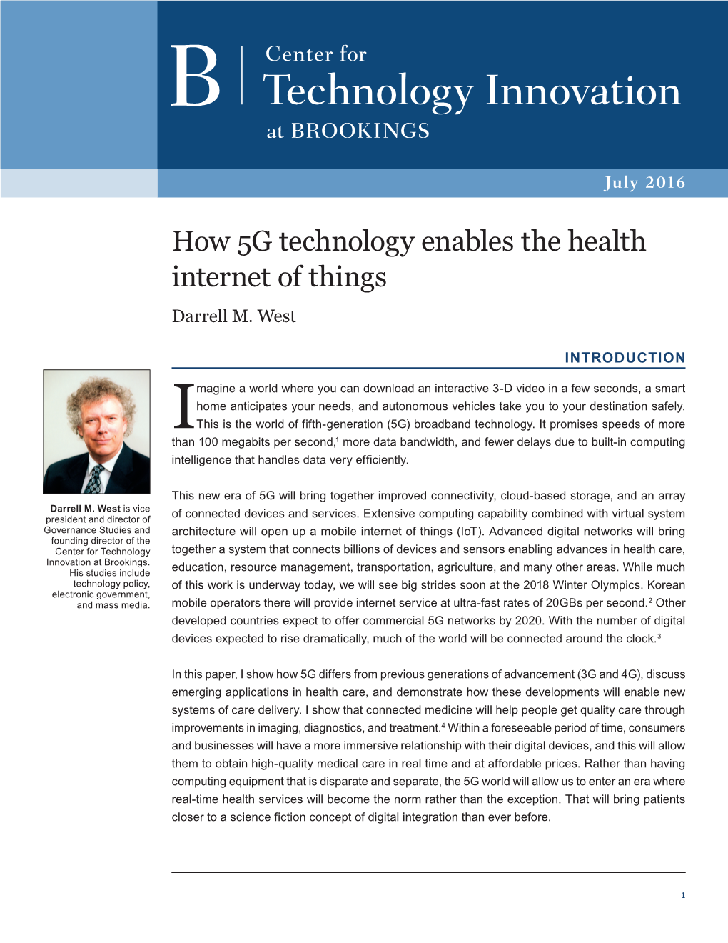 How 5G Technology Enables the Health Internet of Things Darrell M