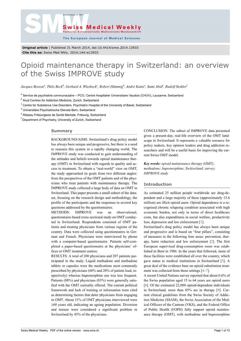 Opioid Maintenance Therapy in Switzerland: an Overview of the Swiss IMPROVE Study