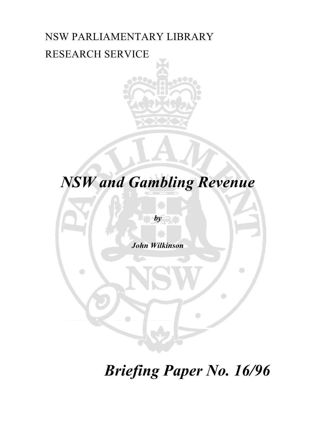 NSW and Gambling Revenue Briefing Paper No. 16/96