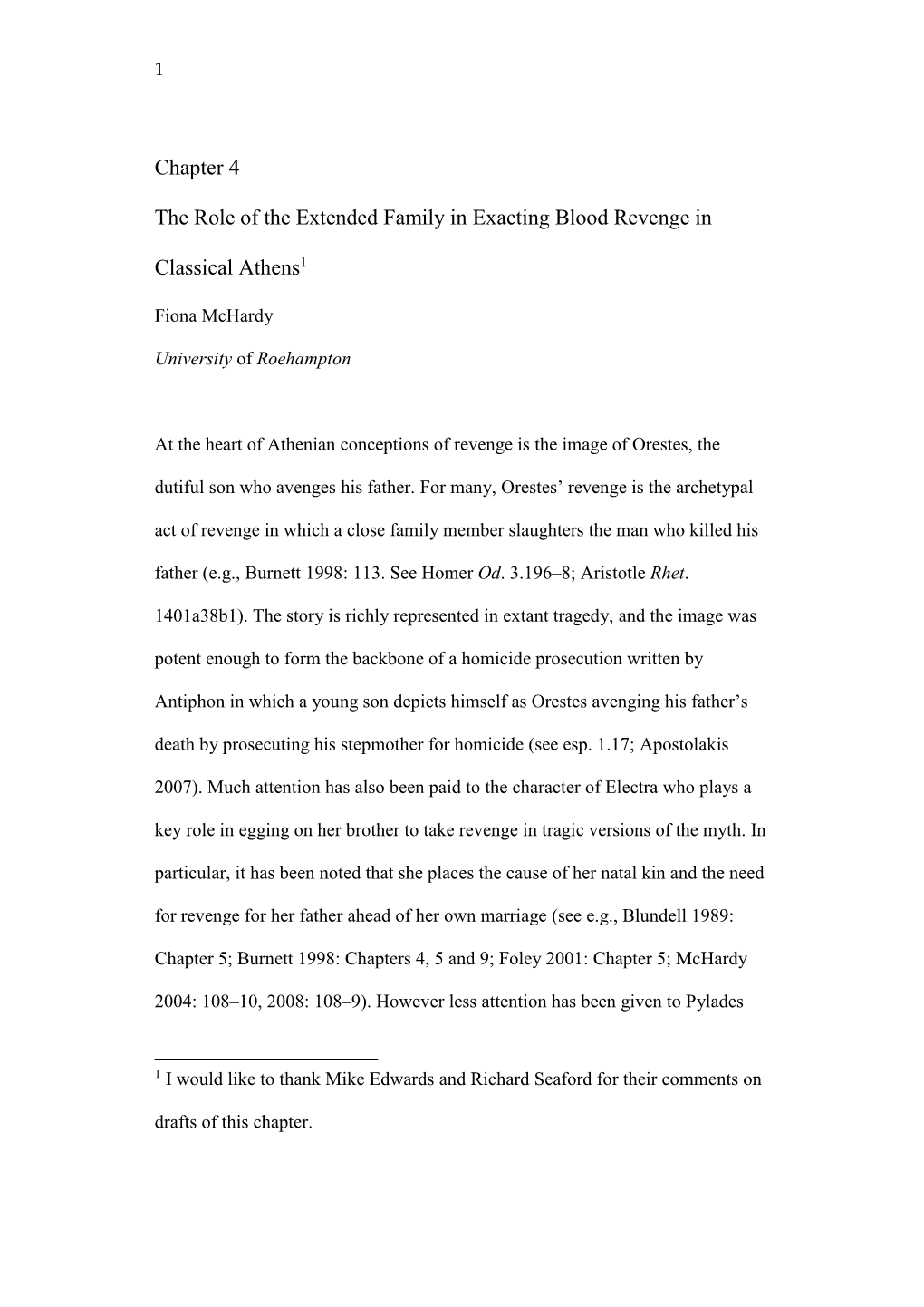 Chapter 4 the Role of the Extended Family in Exacting Blood Revenge