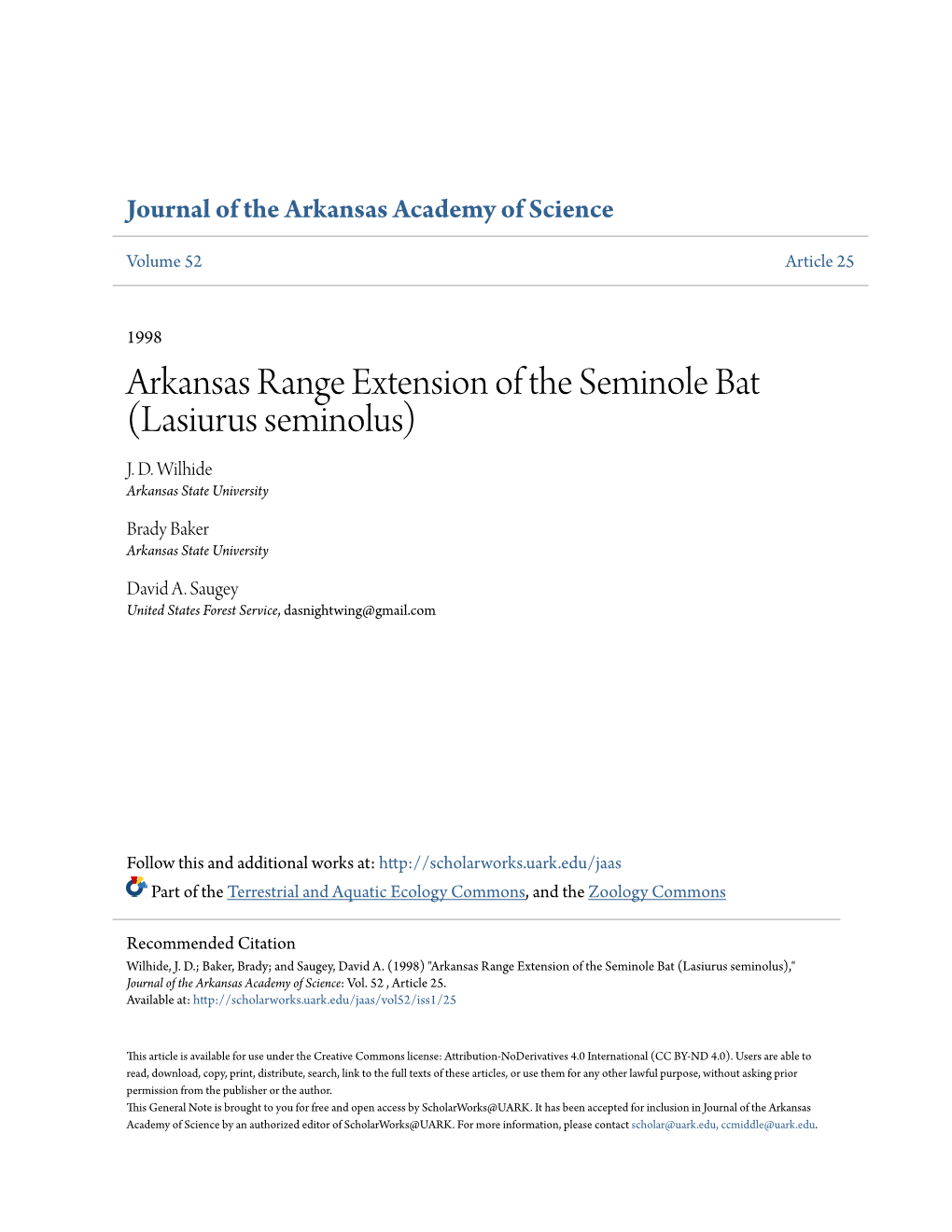 Arkansas Range Extension of the Seminole Bat (Lasiurus Seminolus) J