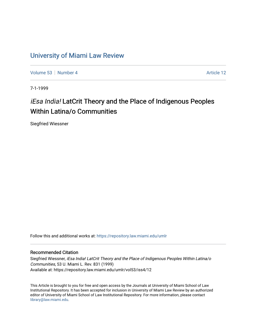 Latcrit Theory and the Place of Indigenous Peoples Within Latina/O Communities