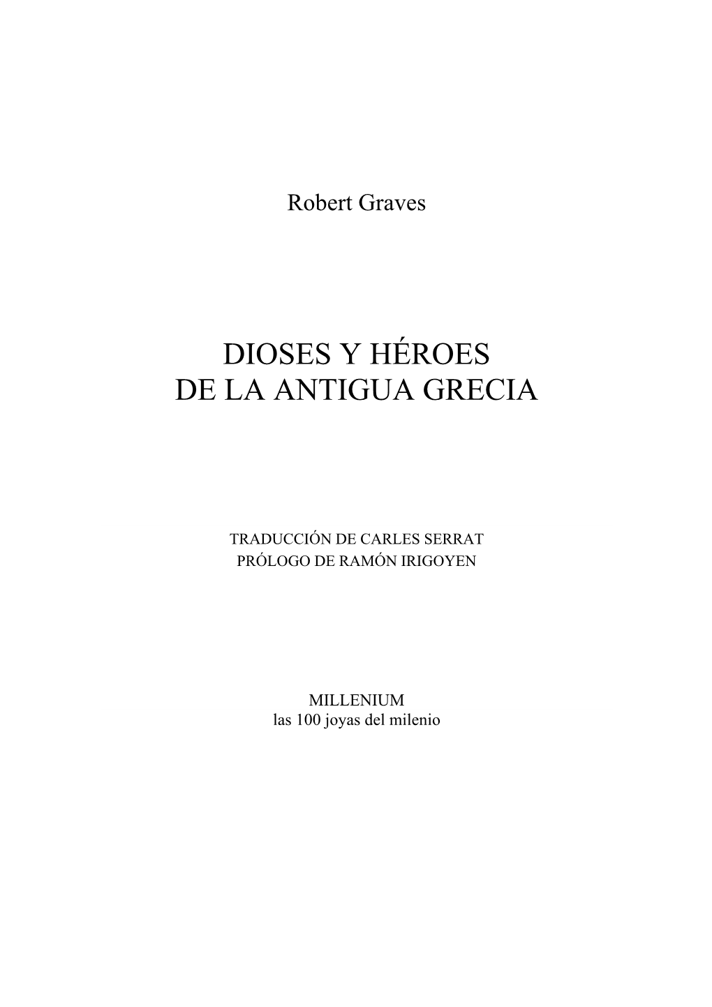 Dioses Y Héroes De La Antigua Grecia