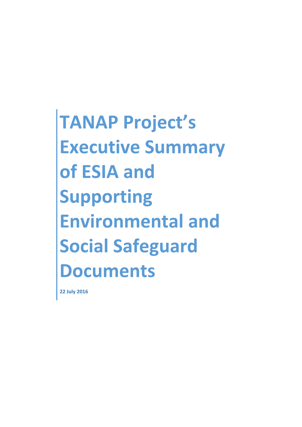TANAP Project's Executive Summary of ESIA and Supporting Environmental and Social Safeguard Documents