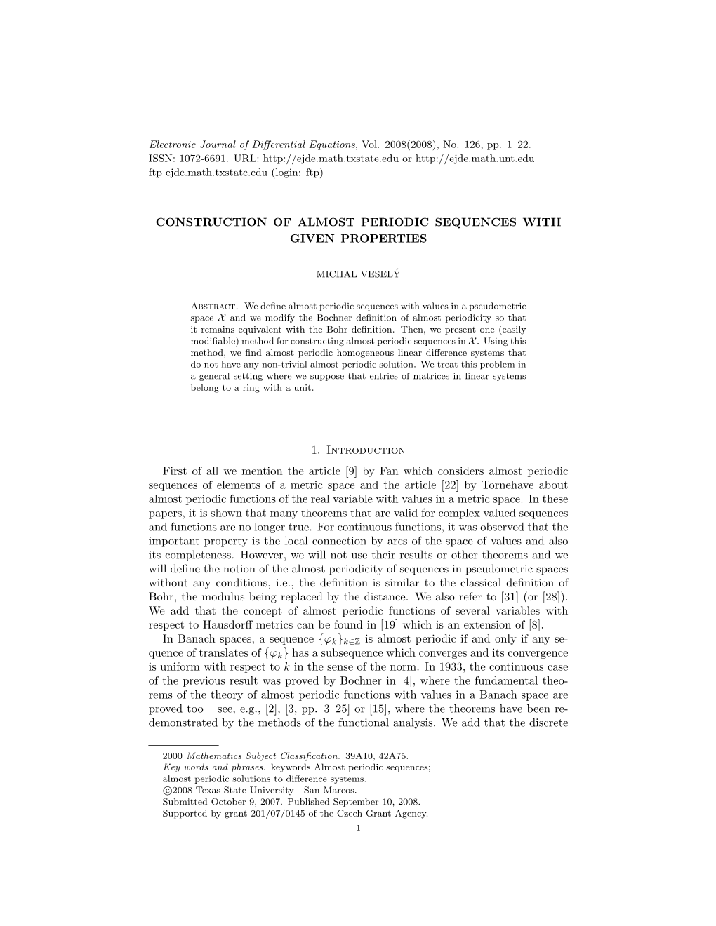 Construction of Almost Periodic Sequences with Given Properties