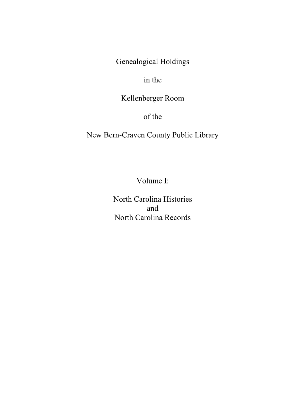 North Carolina Histories and North Carolina Records