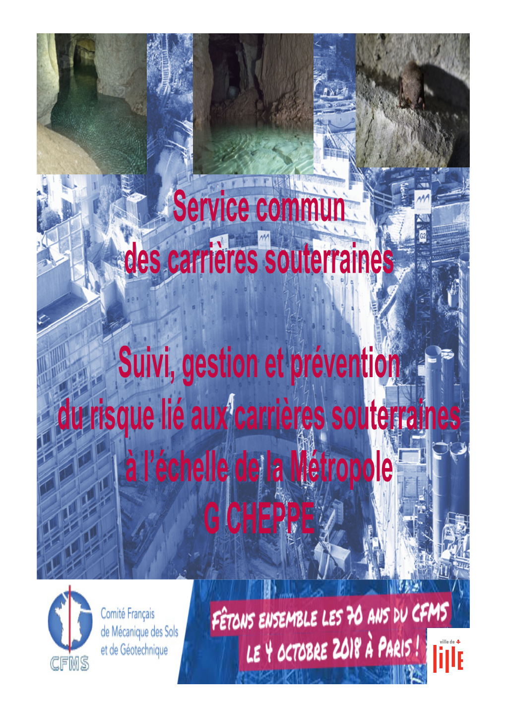 Service Commun Des Carrières Souterraines Suivi, Gestion