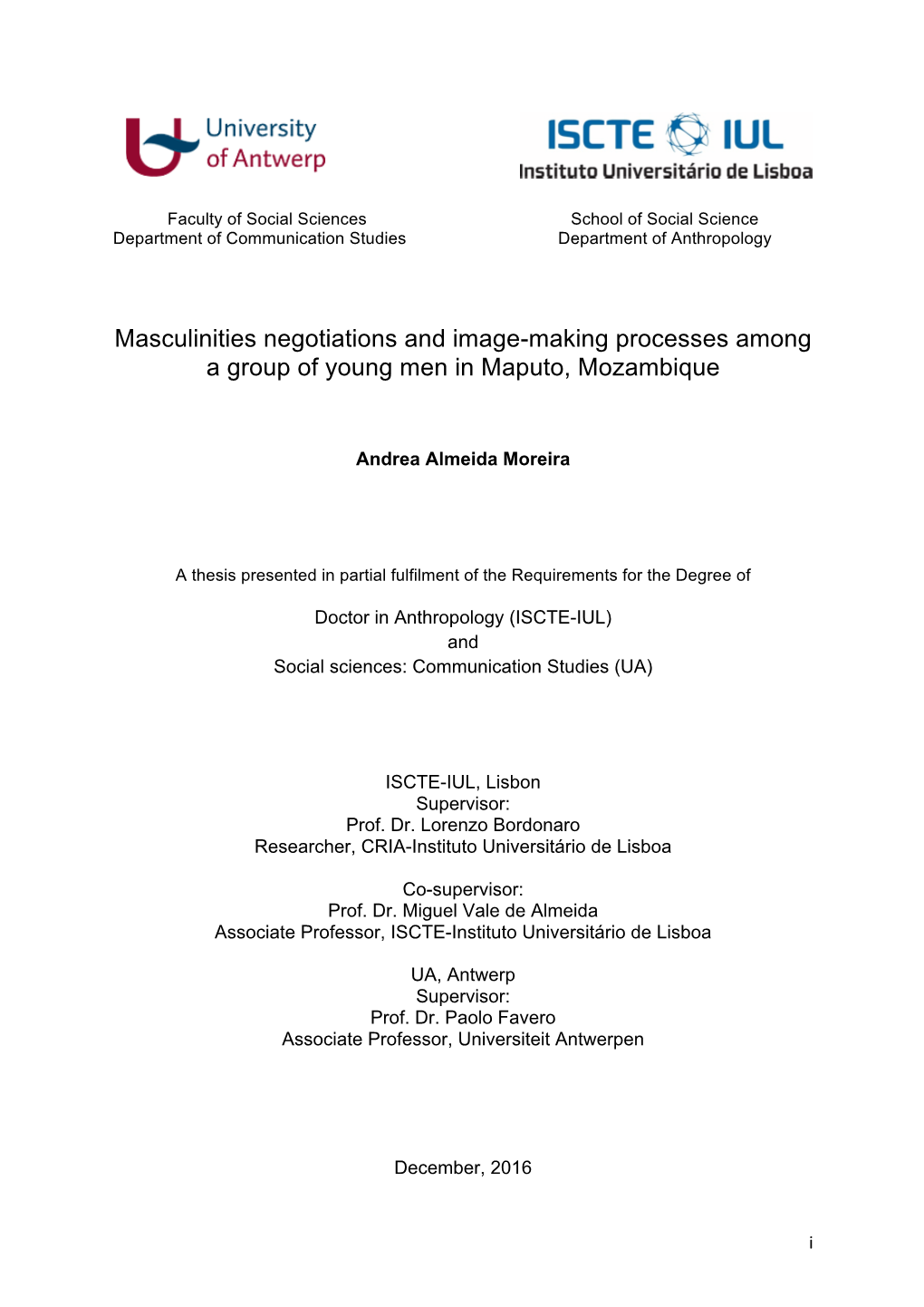 Masculinities Negotiations and Image-Making Processes Among a Group of Young Men in Maputo, Mozambique