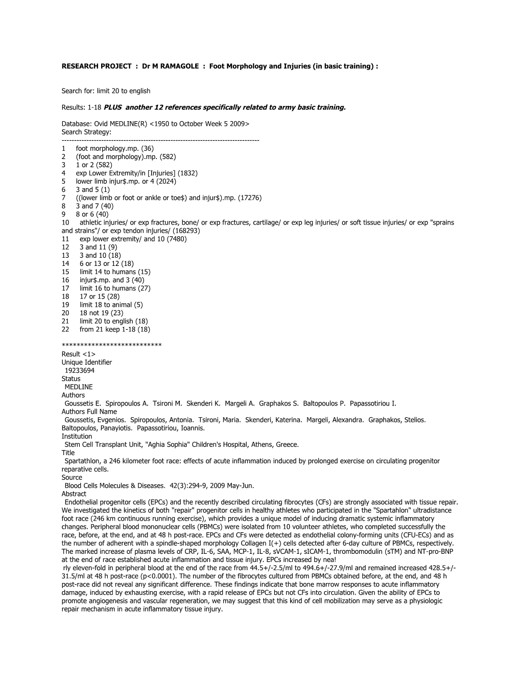 RESEARCH PROJECT : Dr M RAMAGOLE : Foot Morphology and Injuries (In Basic Training)