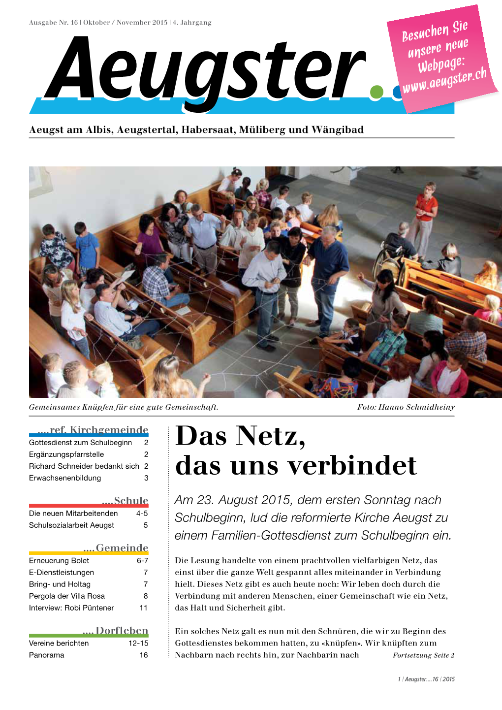 Das Netz, Das Uns Verbindet