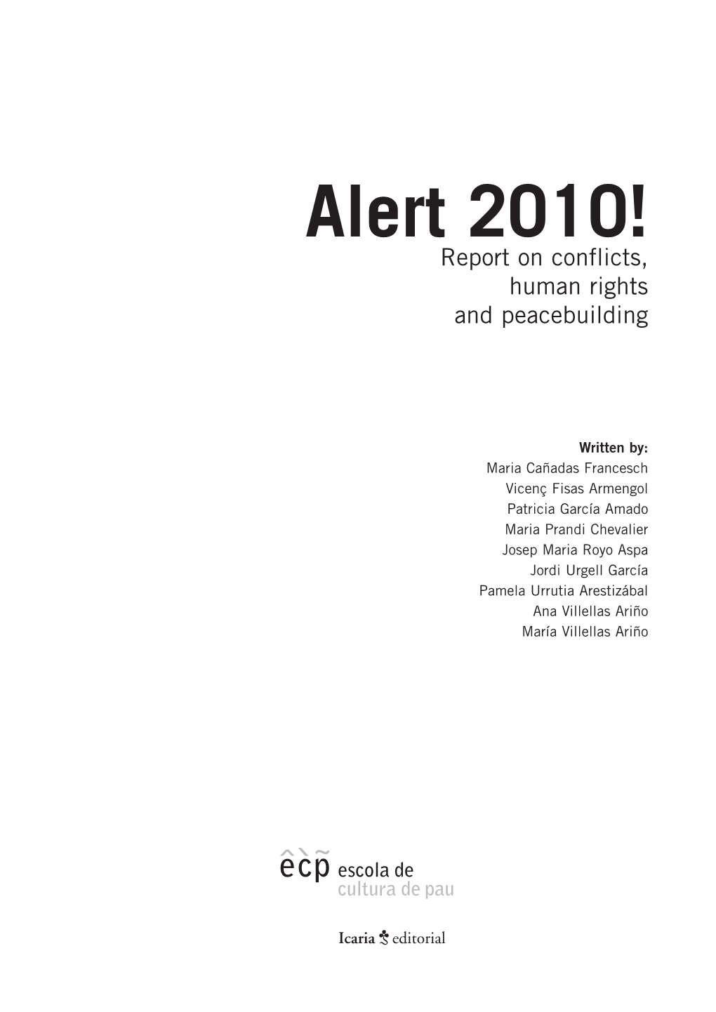 Alert 2010! Report on Conflicts, Human Rights and Peacebuilding