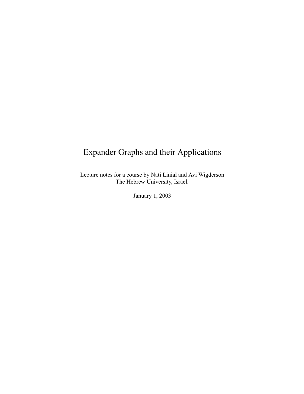 Expander Graphs and Their Applications