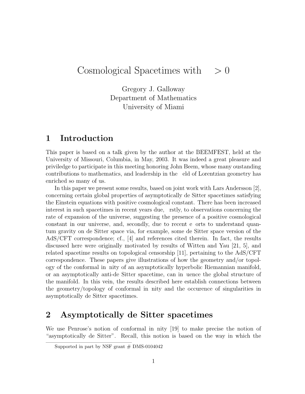 Cosmological Spacetimes with Λ > 0