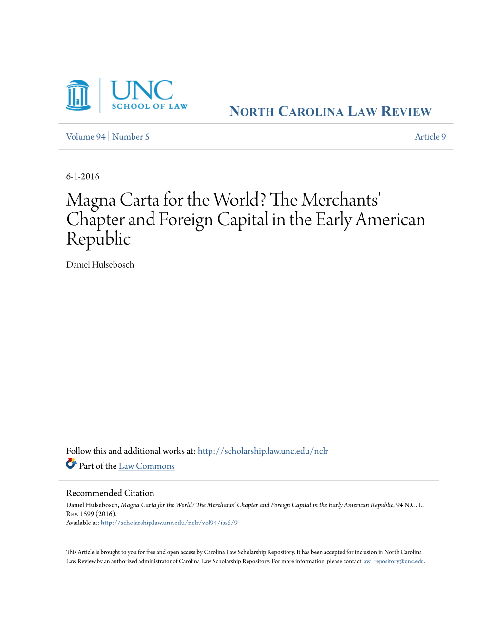 Magna Carta for the World? the Merchants' Chapter and Foreign Capital in the Early American Republic, 94 N.C